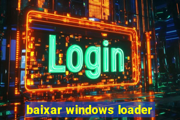 baixar windows loader